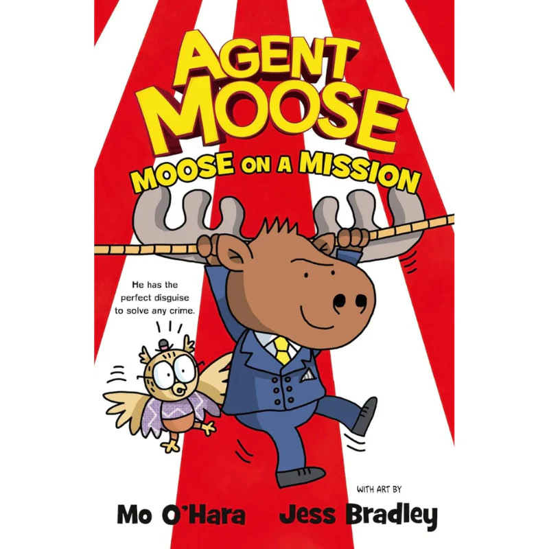 Agent Moose- Moose On A Mission!