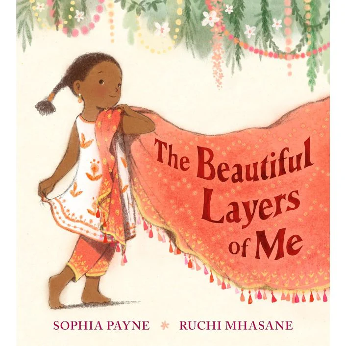 The Beautiful Layers of Me - Sophia Payne