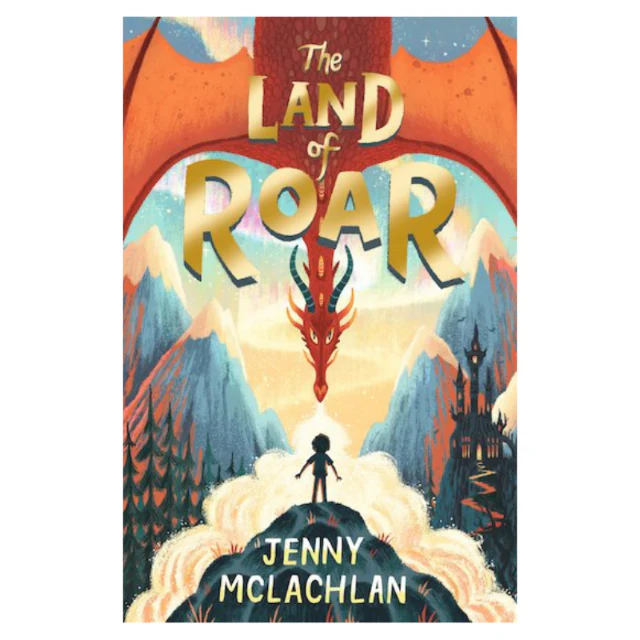 The Land Of Roar - Jenny McLachlan