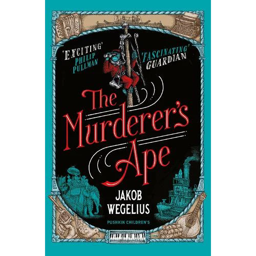 The Murderers Ape- Jakob Wegelius